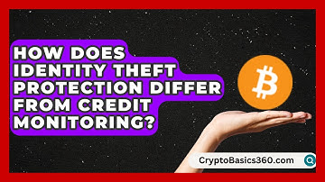 How Does Identity Theft Protection Differ From Credit Monitoring? | Teen Credit Starter News