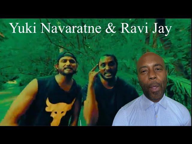 Yuki Navaratne u0026 Ravi Jay - Api Nam Thawei (Official Music Video) 🇬🇧 UK REACTION On Sinhala Rap class=