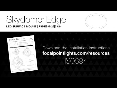 Skydome Edge Surface Mount Installation Instructions