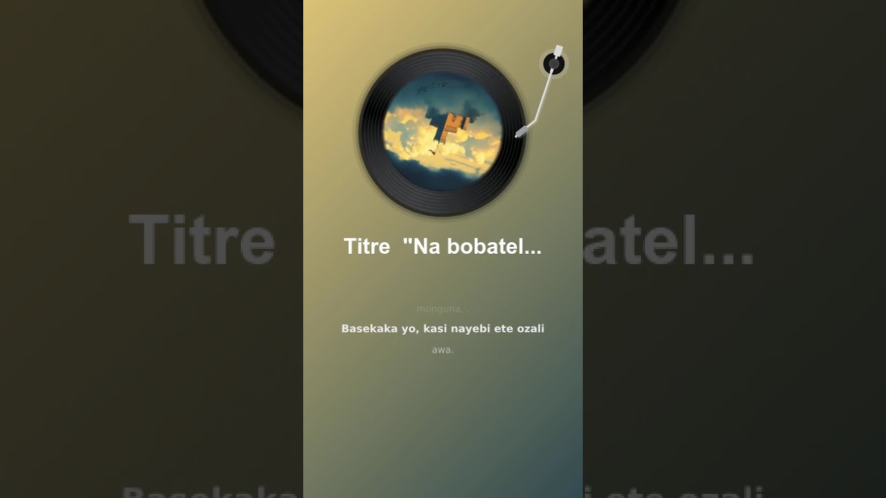 Titre   Na bobateli na yo, Nkolo