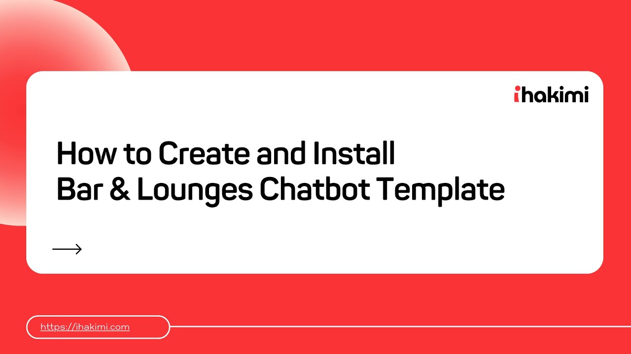 How to Create and Install Bar & Lounges Chatbot Template