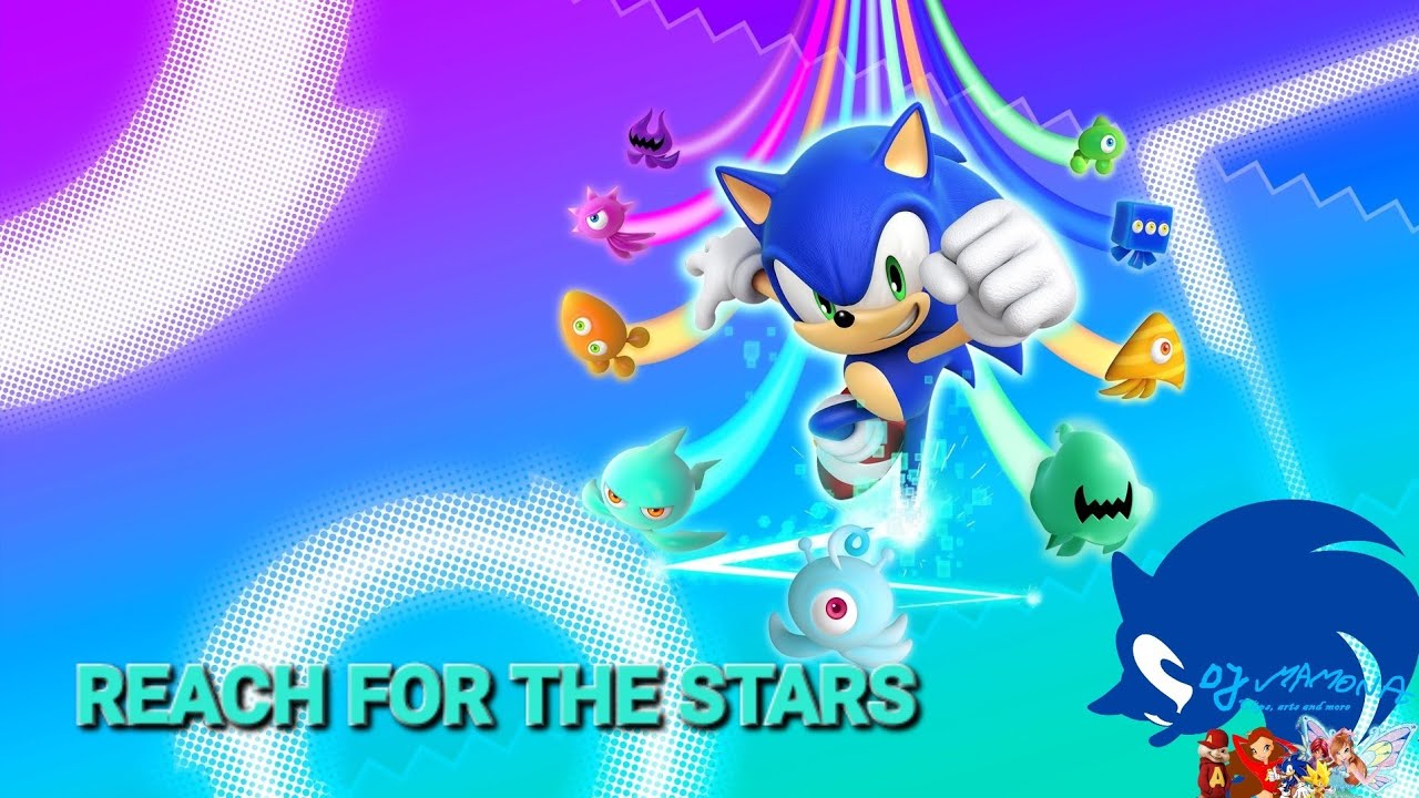SONIC COLORS REACH FOR THE STARS - YouTube