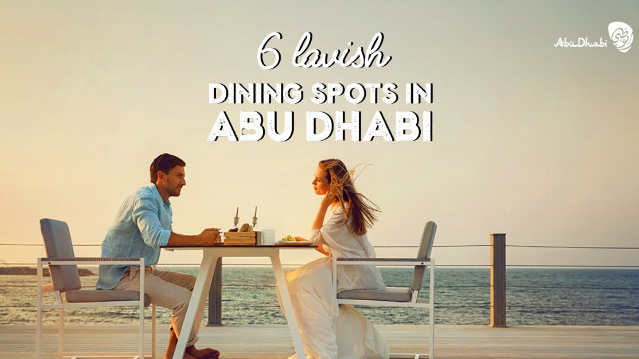 6 Restaurants In Abu Dhabi That Serve More Than Just Good Food | Foodie's Guide | Tripoto