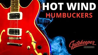 Hot Wind Boutique Tone on a BUDGET! // GATEKEEPER Pickups GKP-H+ Hot Wind Humbucker Set