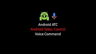 Android ATC Voice command OK Google screenshot 3