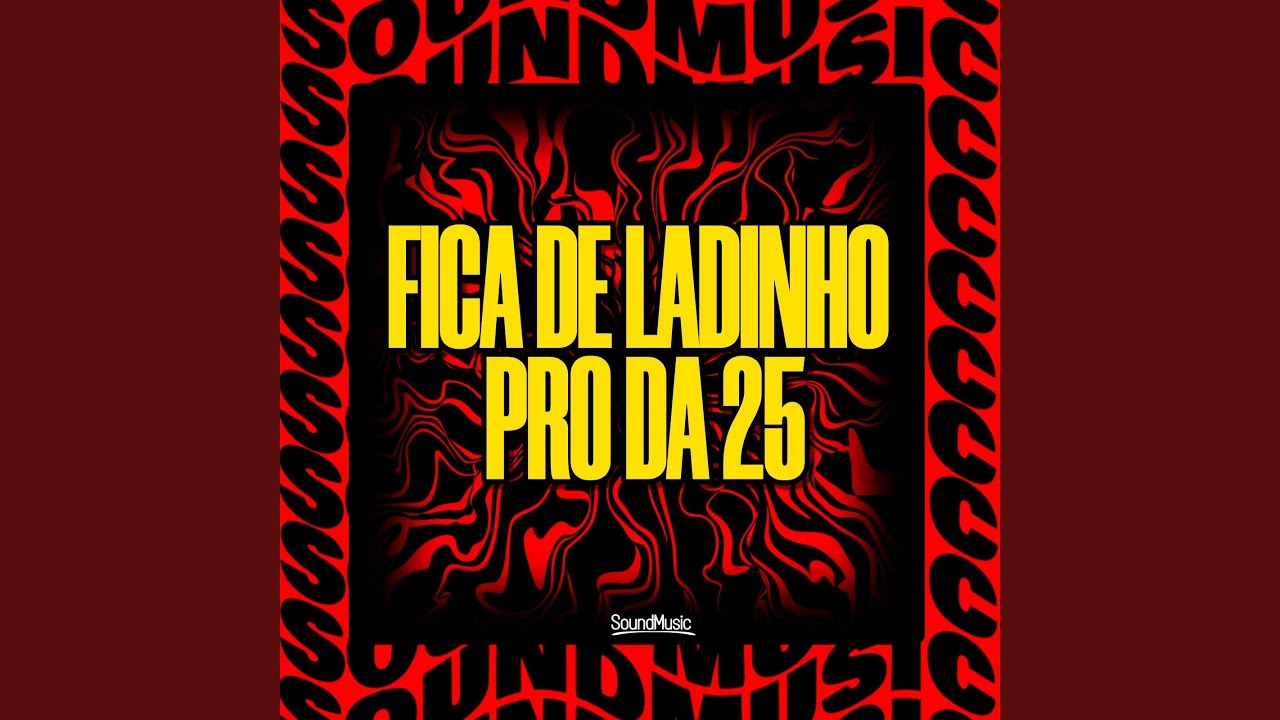 FICA DE LADINHO PRO DA 25