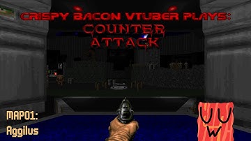 [Doom 2] Counterattack - MAP01: Aggilus (Stream Playthrough)