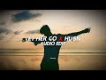 Let her go x husn  anuv jain edit audio