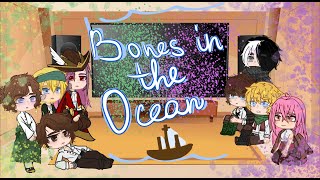 Bones in the Ocean react to DSMP (Dsmp au Fanfic)