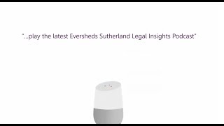 Eversheds Sutherland Legal Insights Podcast Channel