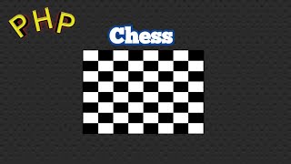 PHP Program to print chess board | printing chess board logic | Print Table rows using nested loop