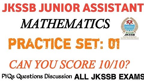 Jkssb Exams Mathematics Practice Set 01| Junior assistant/ Class IV #jkssb