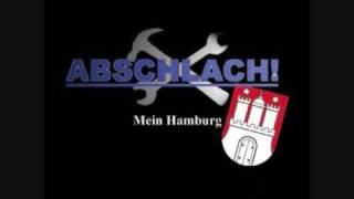 Abschlach! - Hamburg Till I Die