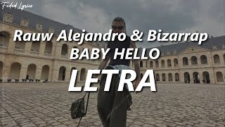 Baby Hello, así se llama la nueva canción de Raw Alejandro junto a Bizarrap