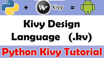 3 | Introduction to Kivy Design Langugage | .kv file | Python Kivy Framework Tutorail in Tamil