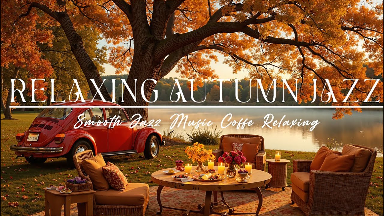 🍂 Lakeside Tranquility under Autumn Skies – Gentle Jazz Ambience for Focused Work