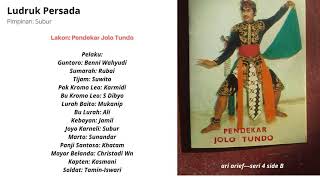 Pendekar Jolo Tundo (Seri 4 (tamat) Side B)---Ludruk Persada