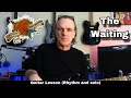 Learn to Play 'The Waiting' by Tom Petty 🎸