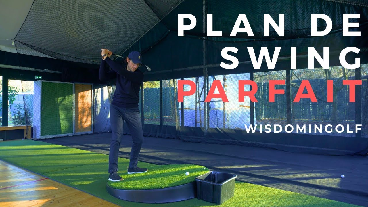 PLAN DE SWING ET ÉQUILIBRE PARFAITS - MASTERCLASS WISDOMINGOLF
