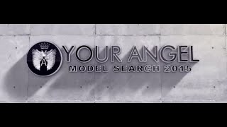 Your Angel Model Search  2015 - Episode 1