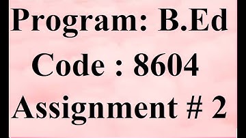 AIOU Solved Assignment No 2 Code 8604 Spring 2021 | Baloch Academy