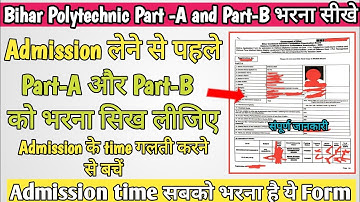 Bihar Polytechnic।Part-A और Part-B भरना सीखें।Mop Up Round Counselling।Seat allotment