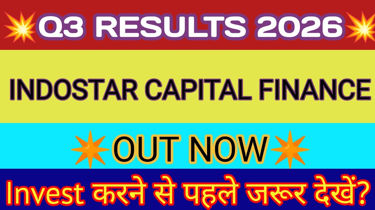 Indostar Capital Finance Q3 Results 🔴 Indostar Capital Result 🔴 Indostar Capital Finance Latest News