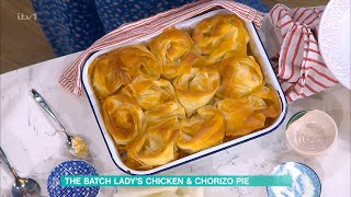 The Batch Lady's Chicken & Chorizo Pie  08/05/2023