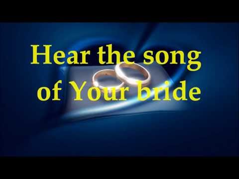 Paul Wilbur - Song Of The Beautiful Bride - Lyrics...