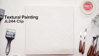 Textural Painting - Jerry's LIVE Clip - JL 244