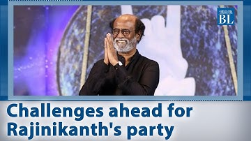Challenges ahead for Rajinikanth