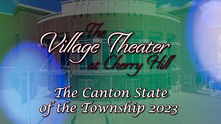 Full The Canton State of the Township 2023 at The Village Theater Guide