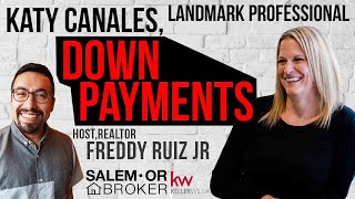 Katy Canales, USDA Loans, Down Payments and Monthly Payments, and reasons to live in Salem Oregon