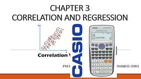 Calculate Correlation Coefficient Using fx-570 ESPLUS