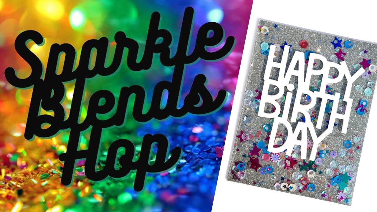 Full Panel Shaker Card with Sparkle Blends + Lawn Fawn Giant Happy Birthday