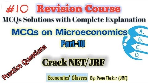 MCQs on Microeconomics with Detailed Explanation।। ECONOMICS ।। NTA UGC-NET/JRF