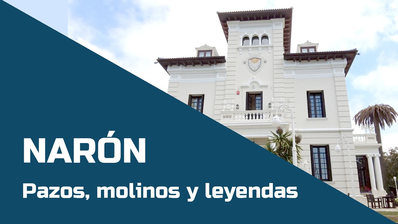NARÓN: pazos indianos, molinos históricos y una roca de leyendas