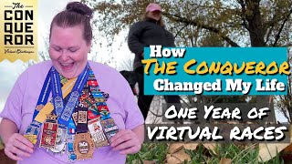 How The Conqueror Challenges Changed My Life - One Year of Virtual Races