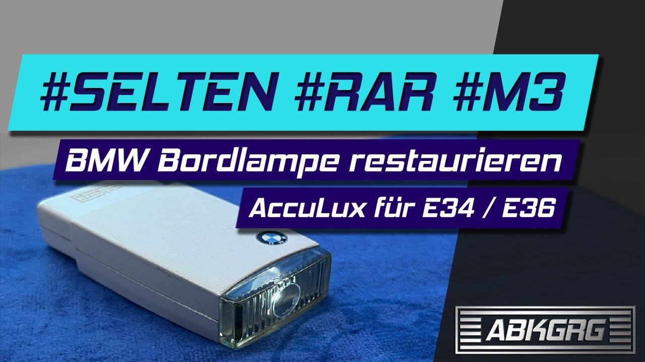 BMW E36 Bordlampe reparieren | Neues Leben für alte E34 E32 Taschenlampe im Handschuhfach