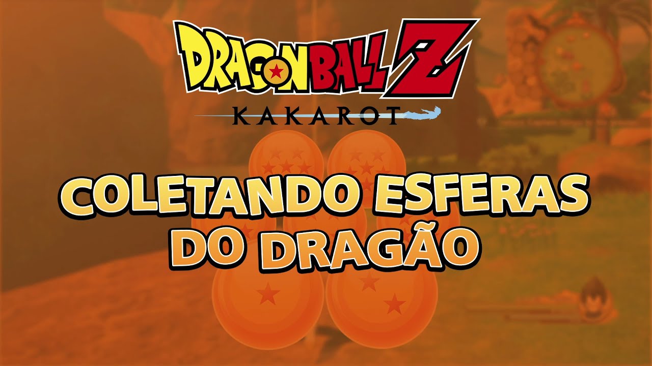 DRAGON BALL Z: KAKAROT - Coletando Esferas do Dragão!