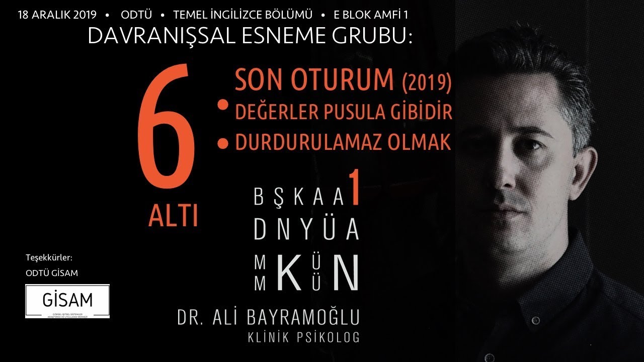 #ODTÜ Davranışsal Esneme - 6: 