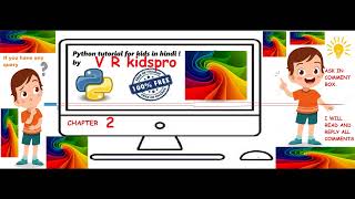 Python programing for beginners / kid chapter 2