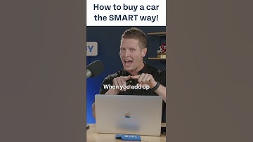 How to Buy a Car the SMART Way!