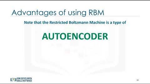 Restricted Boltzmann Machines (RBMs) - Building Deep Learning Models with TensorFlow