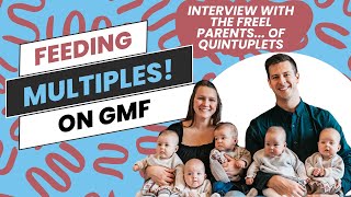 Feeding Quintuplets  Interview with the Freels!