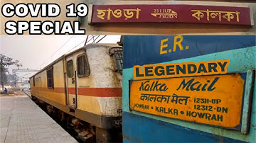 KALKA MAIL Arriving and Departure at Asansol Junction Railway Station Train No. 12311