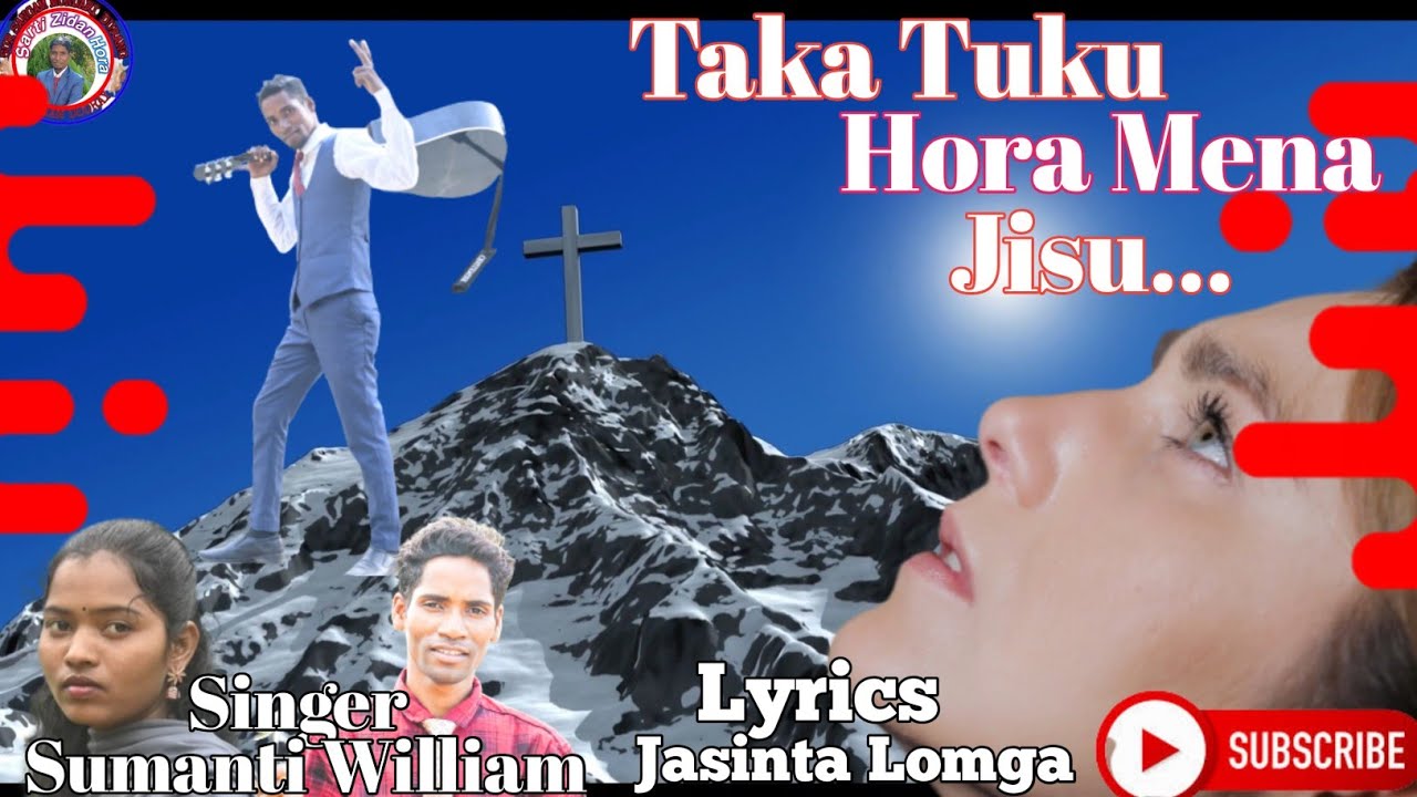 टका टुकू होरा मेना जीसू/Taka Tuku Hora Mena Jisu#williamdodray #masihigeet