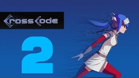 CrossCode: #2- CAPTAIN JETPACK