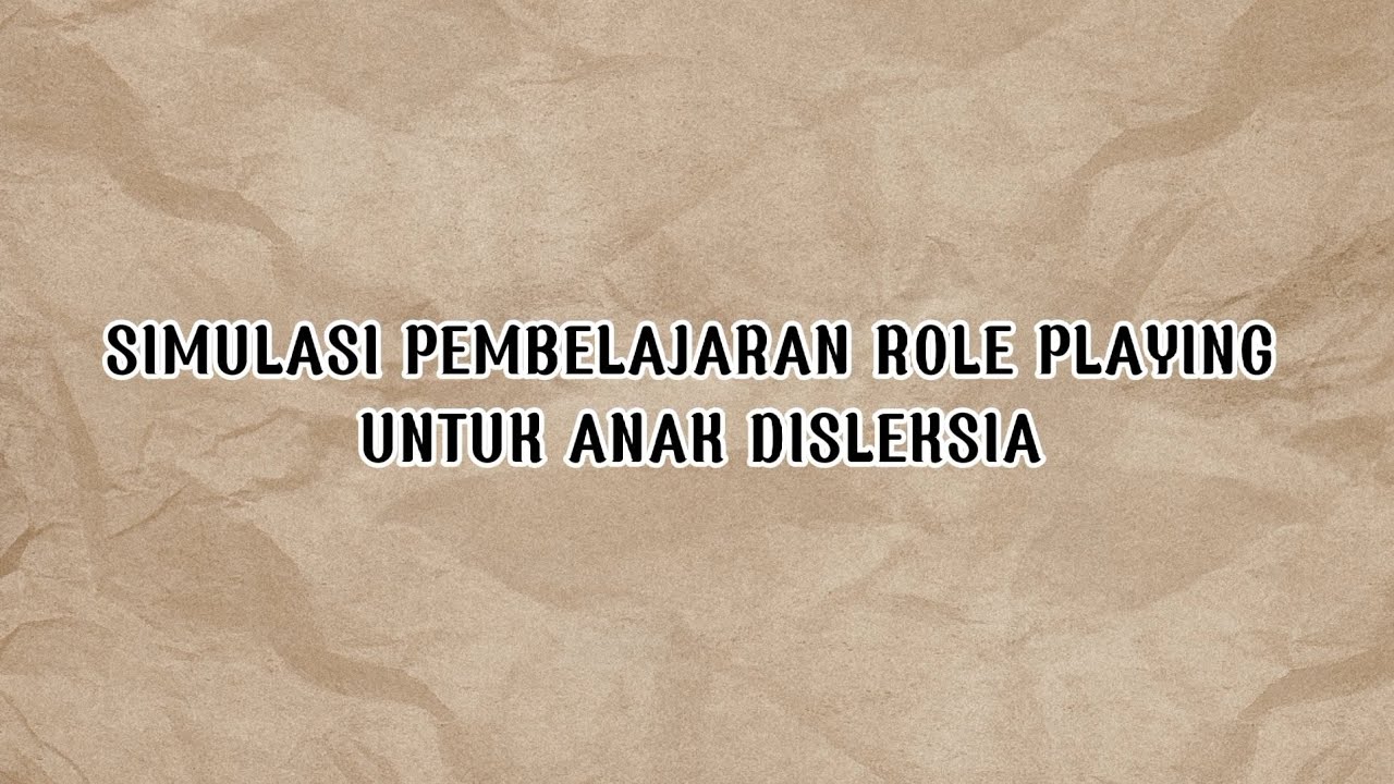 VIDEO SIMULASI PEMBELAJARAN UNTUK ANAK DISLEKSIA DENGAN MENGGUNAKAN