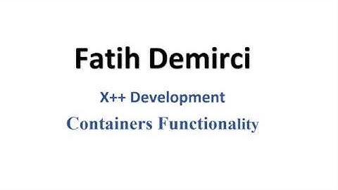 X++ Development : Container